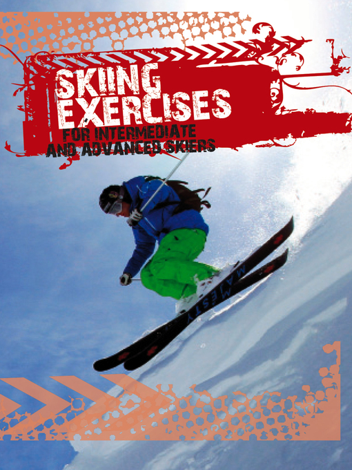Title details for Skiing exercises for intermediate and advanced skiers by Simon Tasch - Available
